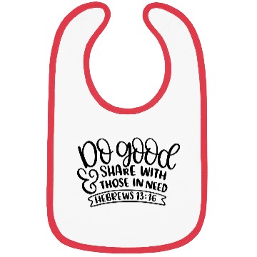 Discover Hebrews 13 16 Christian Verse Print Bibs