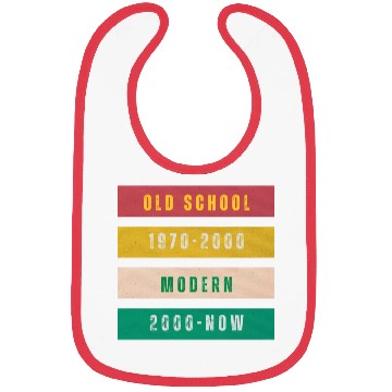 Discover Old school since 80s Bibs