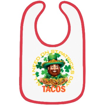 Discover ALL I NEED ONLY TACOS Bibs