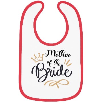 Discover Team Bride - mother of the Bride Bibs
