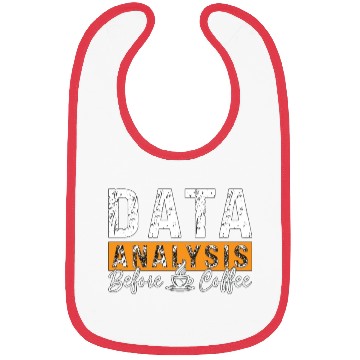 Discover Data Analysis Before Coffee Analyst Coffee Lover Bibs