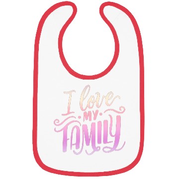 Discover I Love My Family Bibs