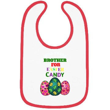 Discover Will Trade brother for Easter Candy Eggs Kids Boys Bibs