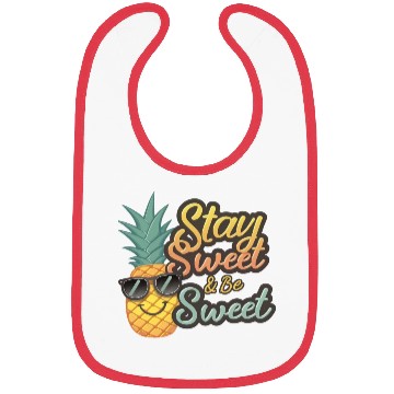 Discover "Cheerful Pineapple: Stay Sweet & Be Sweet" Bibs