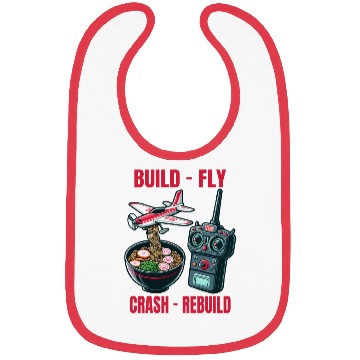 Discover Funny Build Fly Crash Rebuild, Rc Planes And Ramen Bibs