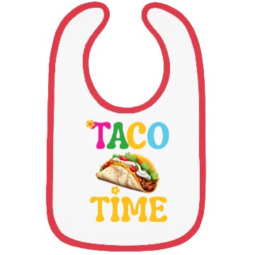 Discover Taco Time Funny Cinco De Mayo Bibs