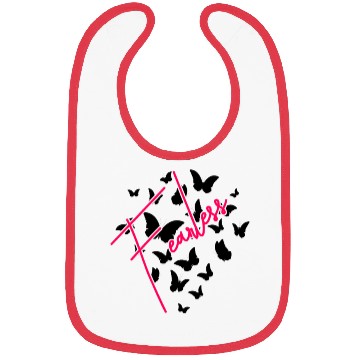 Discover Humor Fearless Butterflies funny Bibs