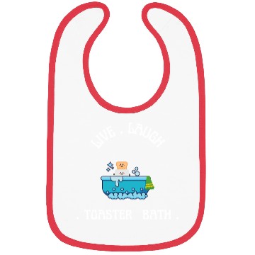 Discover live laugh toaster bath Bibs