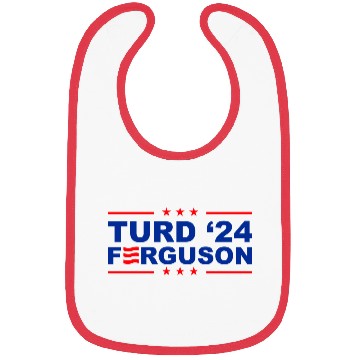 Discover TURD FERGUSON for President 2024 Bibs