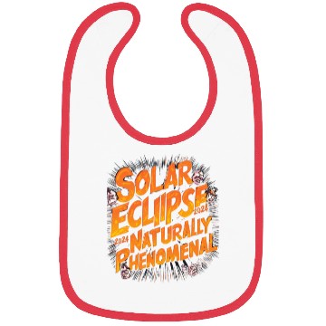 Discover Solar Eclipse 2024 Naturally Phenomenal Bibs