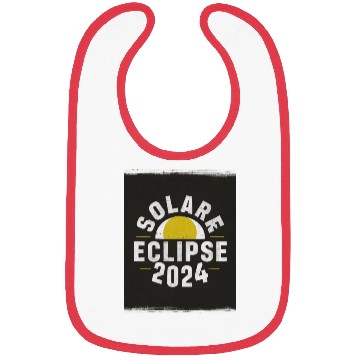 Discover Solar Eclipse 2024 Naturally Phenomenal Bibs