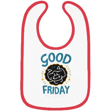 Discover Good Friday Brings peaceful World. Bibs