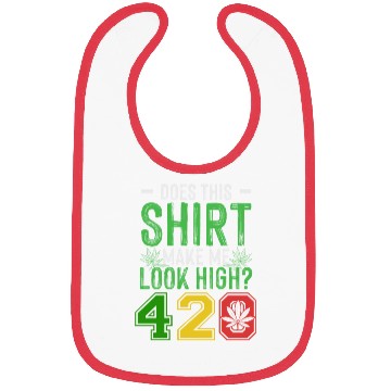 Discover Uproarious 420 Good Herb Weed Marijuana Design Bibs