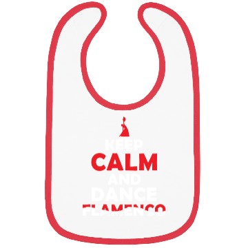 Discover Keep Calm and Dance Flamenco Passion Bibs