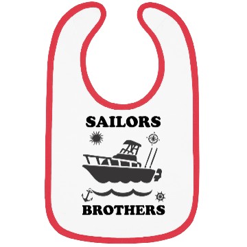 Discover sailors brothers quote tuna fishers yacht summer Bibs