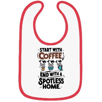 Discover Start With Coffee, End With A Spotless Home Cows Bibs