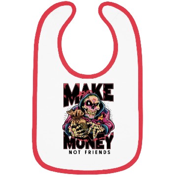 Discover Make Money Not Friends Bibs