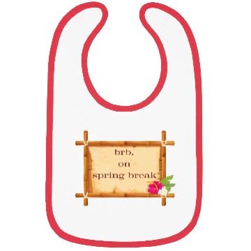 Discover BRB: Spring Break Collection - Embrace the Vibes! Bibs