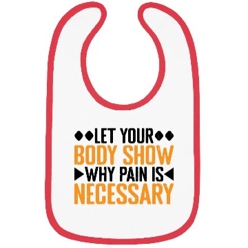 Discover Let Your Body Show Why Pain Is Necessary 3 Bibs
