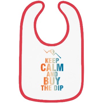 Discover Keep Calm And Buy The Dip Bibs