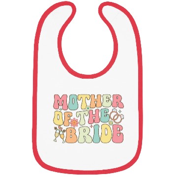 Discover Mother Of The Bride Groovy Bridal Party Mom Bibs