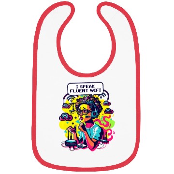 Discover Network Engineering I Speak Fluent Wi-Fi Bibs