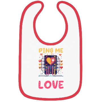 Discover Network Engineering Ping Me If You Need Love Bibs