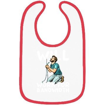 Discover Network Engineering Will Work for Bandwidth Bibs