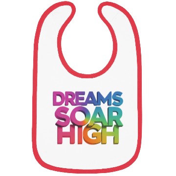Discover Let Your Dreams Take Flight: "Dreams Soar Bibs