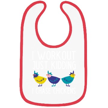 Discover Funny Chasing Chickens Farmer Slogan Bibs