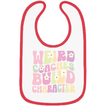 Discover Weird Coaches Build Character Coach Bibs