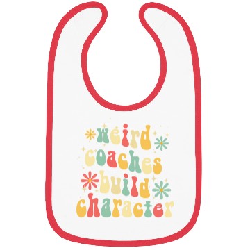 Discover Weird Coaches Build Character Coach Bibs