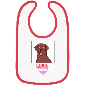Discover I Love My Chocolate Lab Owner Labrador Retriever Bibs