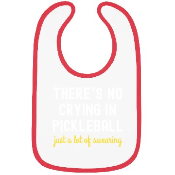 Discover There's No Crying In Pickleball Bibs