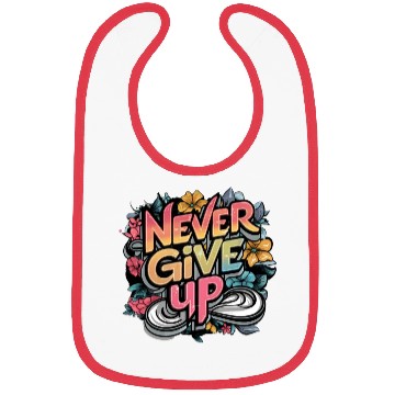 Discover never give up Bibs