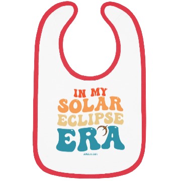 Discover In My Solar Eclipse Era Groovy April 8, 2024 Bibs