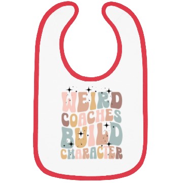 Discover Weird Coaches Build Character Coach Bibs
