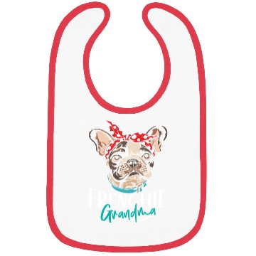 Discover French Bulldog Lovers FRENCHIE GRANDMA Funny Bibs