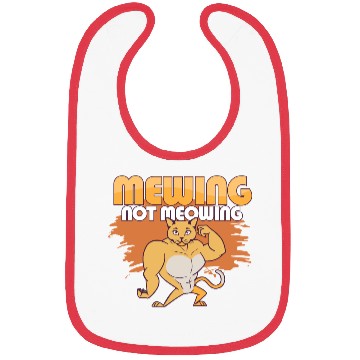 Discover Mewing Not Meowing Funny Cat Meme Jawline Bibs