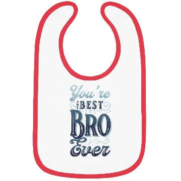 Discover Brother means loves! Brother day Bibs