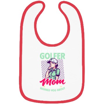 Discover Golfing Mom Crazy Mom Warned Bibs