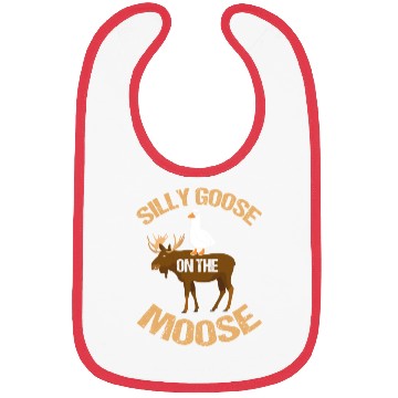 Discover Silly Goose On The Moose Pun Geese Lover Bibs