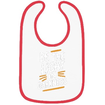 Discover Be the light in darkness Bibs