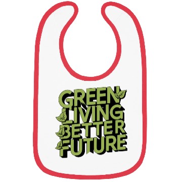 Discover Green living better future Bibs