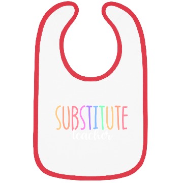 Discover Substitute Teacher Back To School Sub Teacher Bibs