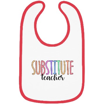 Discover Substitute Teacher Back To School Sub Teacher Bibs