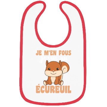 Discover Je M'en Fous Je Suis Un Ecureuil - Squirrel Bibs
