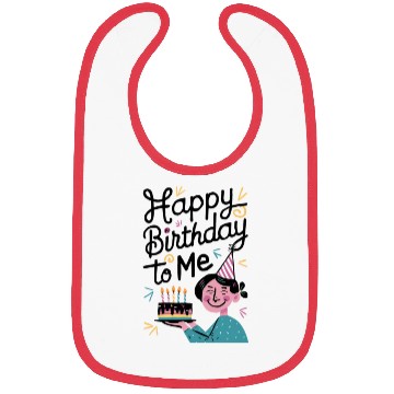 Discover Happy Birthday To Me Bibs