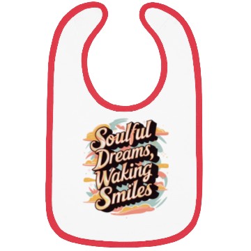 Discover Soulful Dreams Walking Smiles Bibs