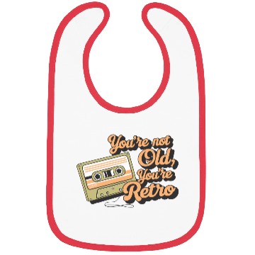 Discover You're Not Old You're Retro Classic Cassette Tape Bibs